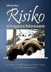 Risiko eingeschlossen, Dau