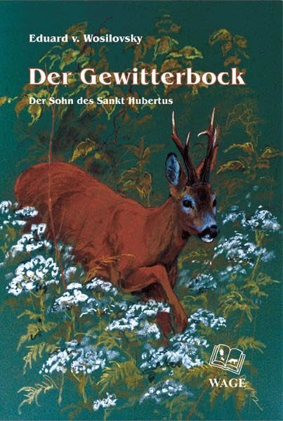 Eduard v. Wosilovsky - Der Gewitterbock